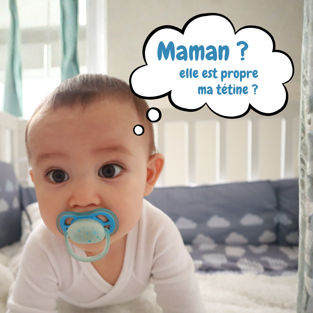 Une tétine propre,